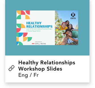 Healthy Relationships Workshop Slides Eng / Fr