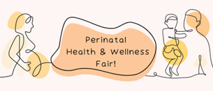 perinatal health and wellness fair